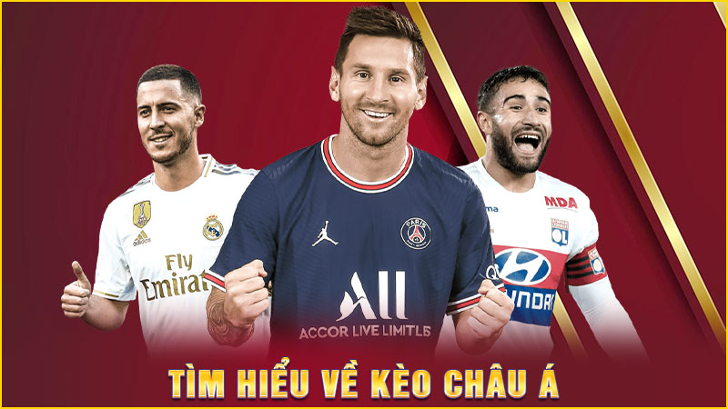 tìm hiểu về kèo châu á