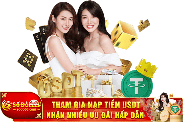 nạp tiền usdt nhận hoàn trả tại sodo casino