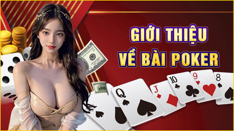 giới thiệu về bài poker